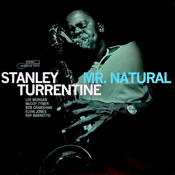 Stanley Turrentine – Mr. Natural (LP)