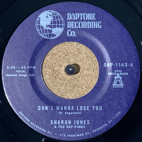 Sharon Jones & The Dap-Kings – Don't Wanna Lose You / 	Don't Give A Friend A Number (From A Man Like You) (7")