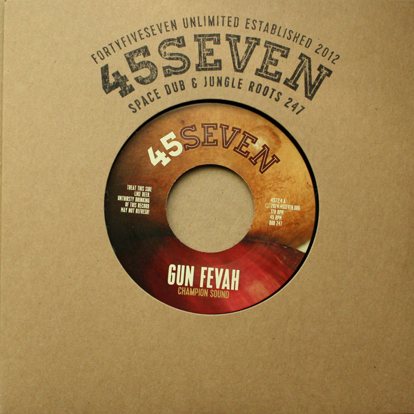 Champion Sound – Gun Fevah / Wise Man (7")    