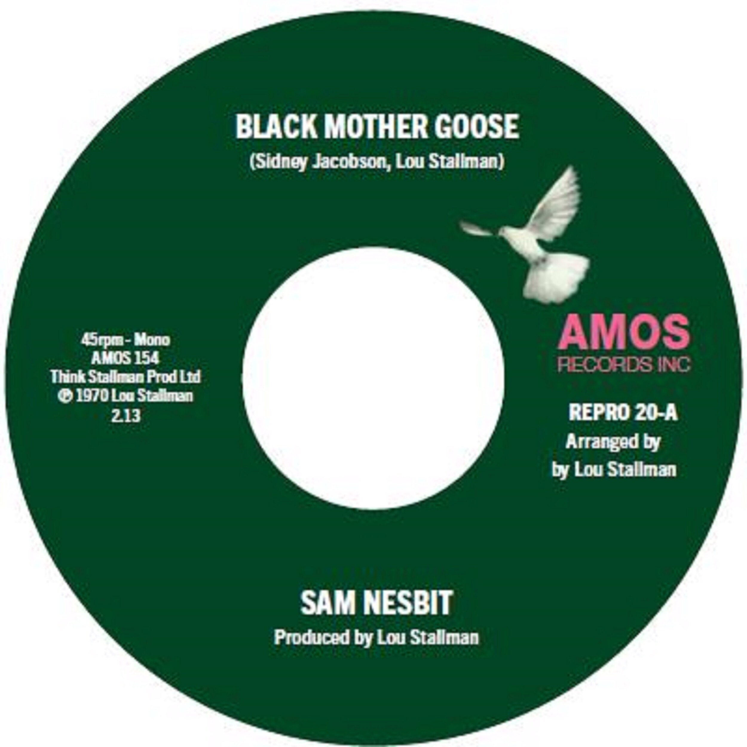 Sam Nesbit – Black Mother Goose / Chase Those Clouds Away (7") 