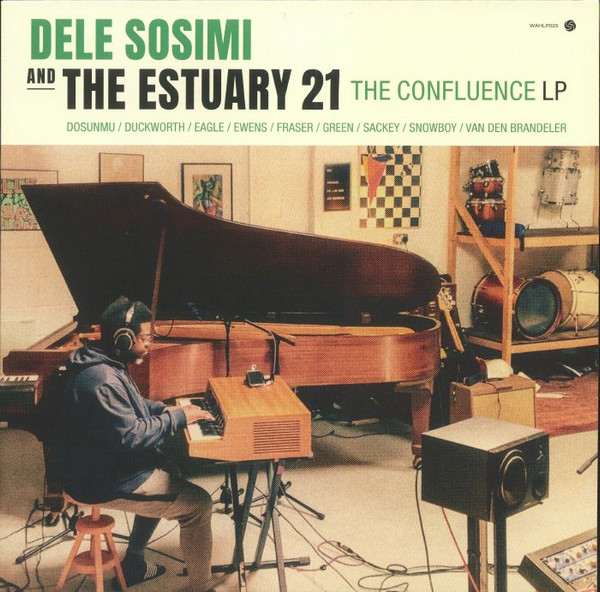 Dele Sosimi And The Estuary 21 – The Confluence LP  (LP)