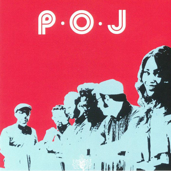 P.O.J – Be What You Are / Everything Was Wrong  (7")