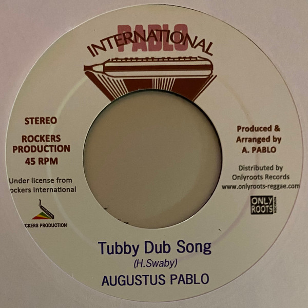 Augustus Pablo – Pablo's Theme Song / Tubby Dub Song (7")