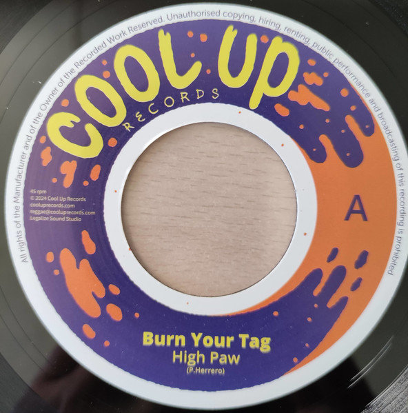 High Paw – Burn Your Tag  (7")  