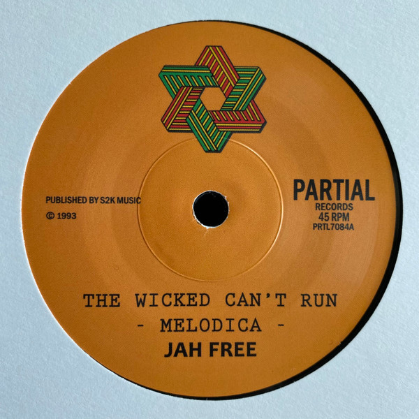 Jah Free – The Wicked Can't Run (7")  