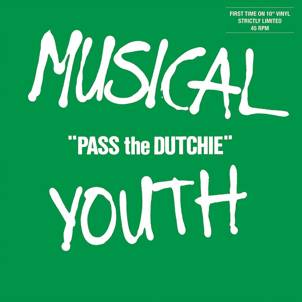 Musical Youth – Pass The Dutchie (10")