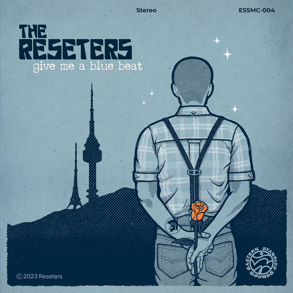 The Reseters – Give Me A Blue Beat (LP)