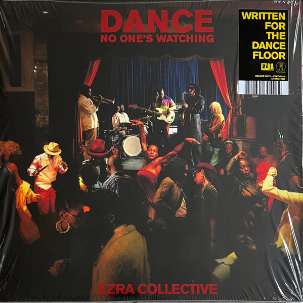 Ezra Collective – Dance, No One's Watching (DOLP)  