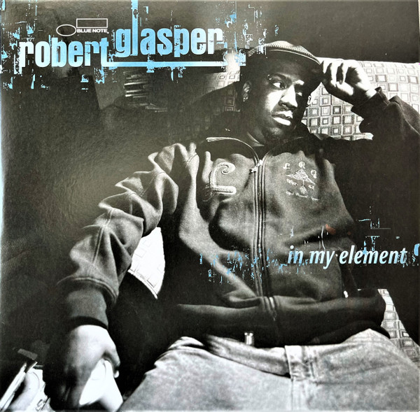 Robert Glasper – In My Element (DOLP)   