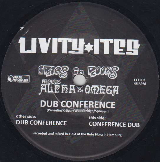 Iries In Roots* Meets Alpha & Omega – Dub Conference (7")