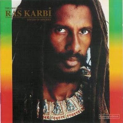 The Original Ras Karbi - Singer Of Singers (CD)
