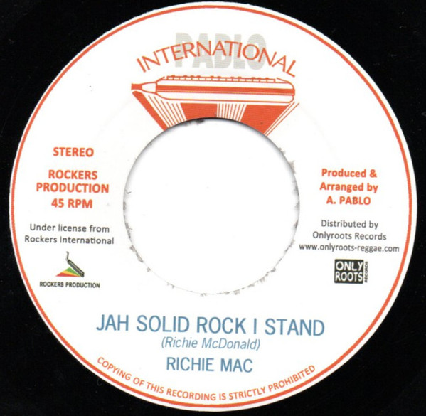 Richie Mac*, Augustus Pablo – Jah Solid Rock I Stand / Java (7")