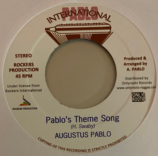 Augustus Pablo – Pablo's Theme Song / Tubby Dub Song (7")