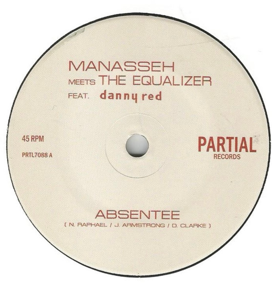 Manasseh Meets The Equalizer  – Absentee (7")  