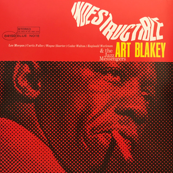 Art Blakey & The Jazz Messengers – Indestructible! (LP)